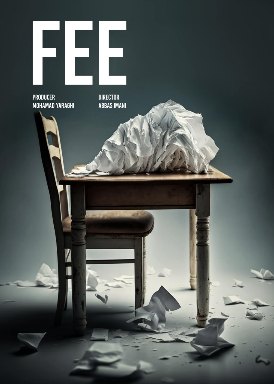 FEE Movie Produced by Mohamad Yaraghi